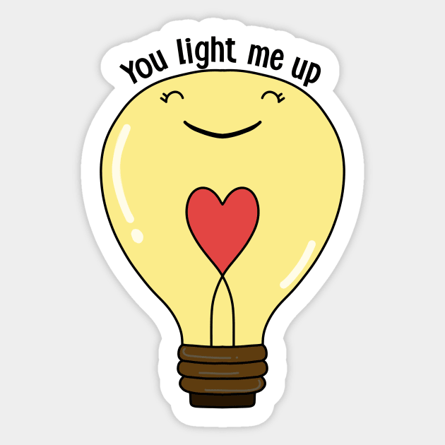 You light me up Sticker by medimidoodles